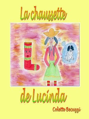 cover image of La chaussette de Lucinda